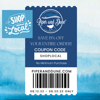 Shop Small, Shop Local with Piper and Dune!