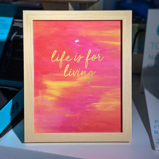 "Life Is For Living" Art Print or Framed Print - 8" x 10"  | Gert & Co Gert & Co