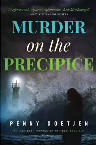 Murder On The Precipice - Penny Goetjen Penny Goetjen