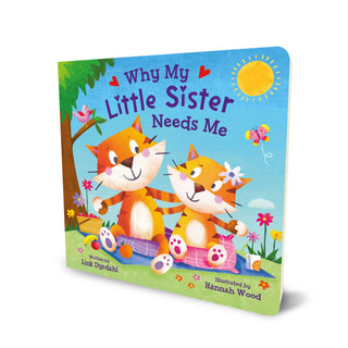 Why My Little Sister Needs Me Kidsbooks Publishing