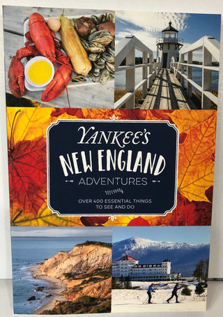 Yankees New England Adventures: Over 400 Essential Things To See and Do - Book - piper-and-dune - Books