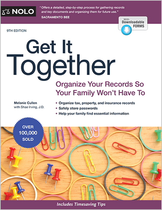 Get It Together: Organize Your Records So Your Family Won't Have To INGRAM
