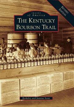 The Kentucky Bourbon Trail INGRAM